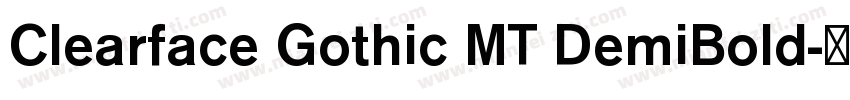 Clearface Gothic MT DemiBold字体转换